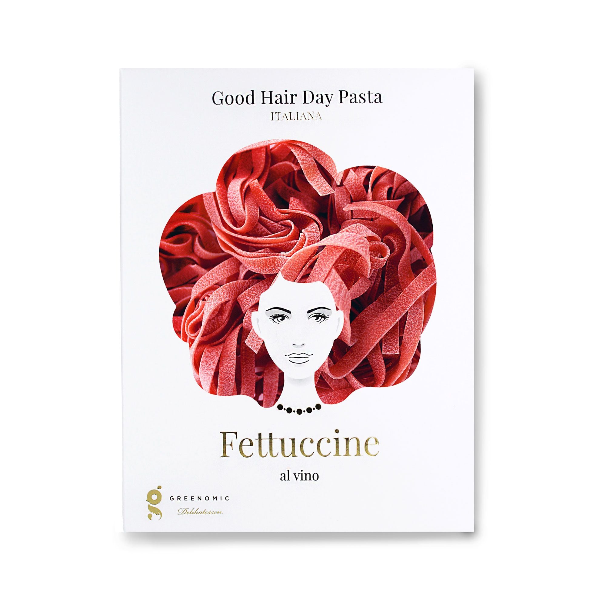 Good Hair Day Pasta Pasta Fettuccine al Vino