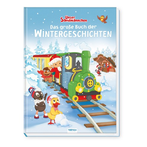 Unser Sandmännchen Das große Buch der Wintergeschichten